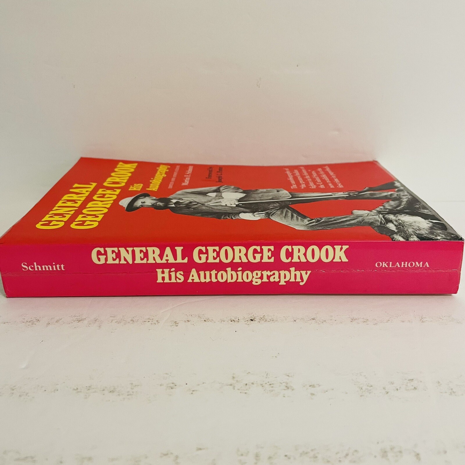 General George Crook His Autobiography Paperback Martin F. Schmitt 1986