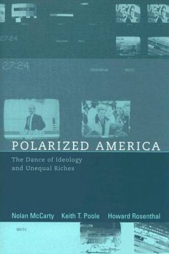 Polarized America: The Dance of Ideology and Unequal Riches (Walras-Paret – GOOD