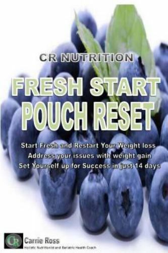 Fresh Start Pouch Reset: A Unique 14 Days Transitional Nutrition and…