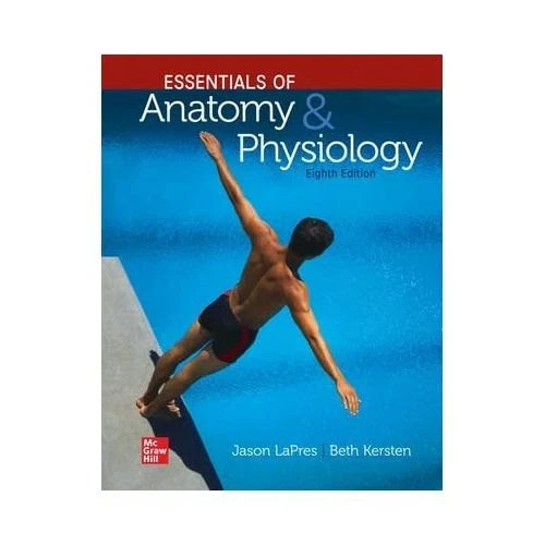 Loose Leaf for Essentials of Anatomy and Physiology by Jason LaPres