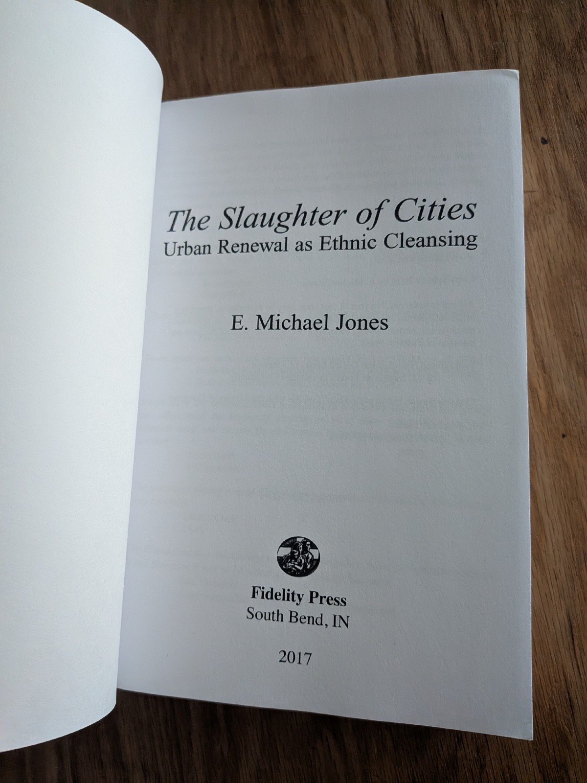 Slaughter of Cities: – E. Michael Jones – NEW – US Seller