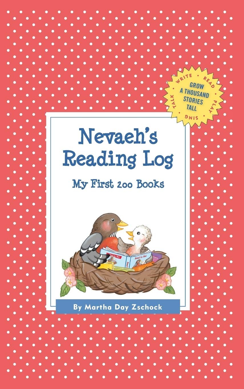 Nevaeh’s Reading Log by Martha Day Zschock Brand New