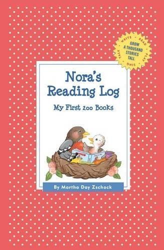 Martha Day Zschock Nora’s Reading Log (Paperback) (UK IMPORT)