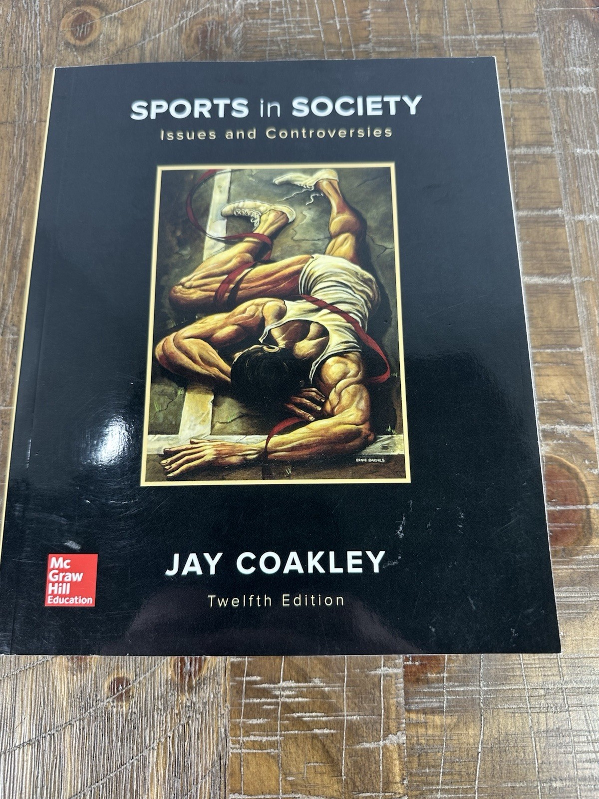 Sports in Society: Issues and Controversies 12th Edition Jay Coakley Paperback
