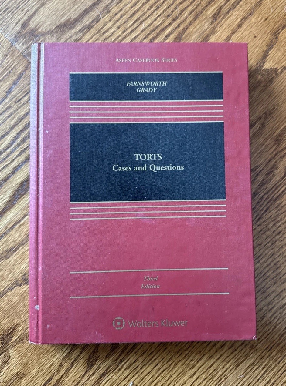 Aspen Casebook Ser.: Torts : Cases and Questions by Ward Farnsworth and Mark F.
