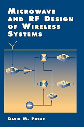 Microwave and RF Design of Wireless…, Pozar, David M.