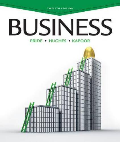 Business, 12th Edition – Hardcover By Pride, William M. – GOOD