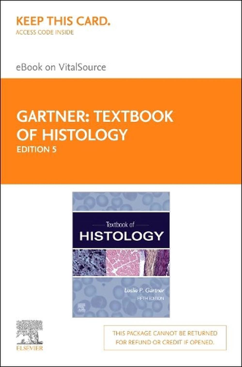 Textbook of Histology Elsevier eBook on Vitalsource (Retail Access Card) by Gart