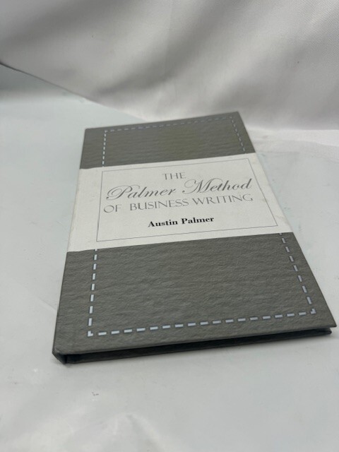 The Palmer Method of Business Writing;A Series of Self-teaching Lessons in Rapid