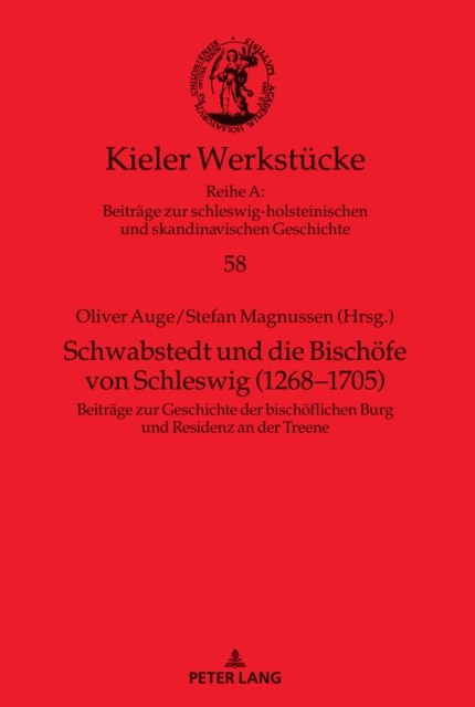Auge – Schwabstedt und die Bischoefe von Schleswig 1268-1705 Beitr – X555z
