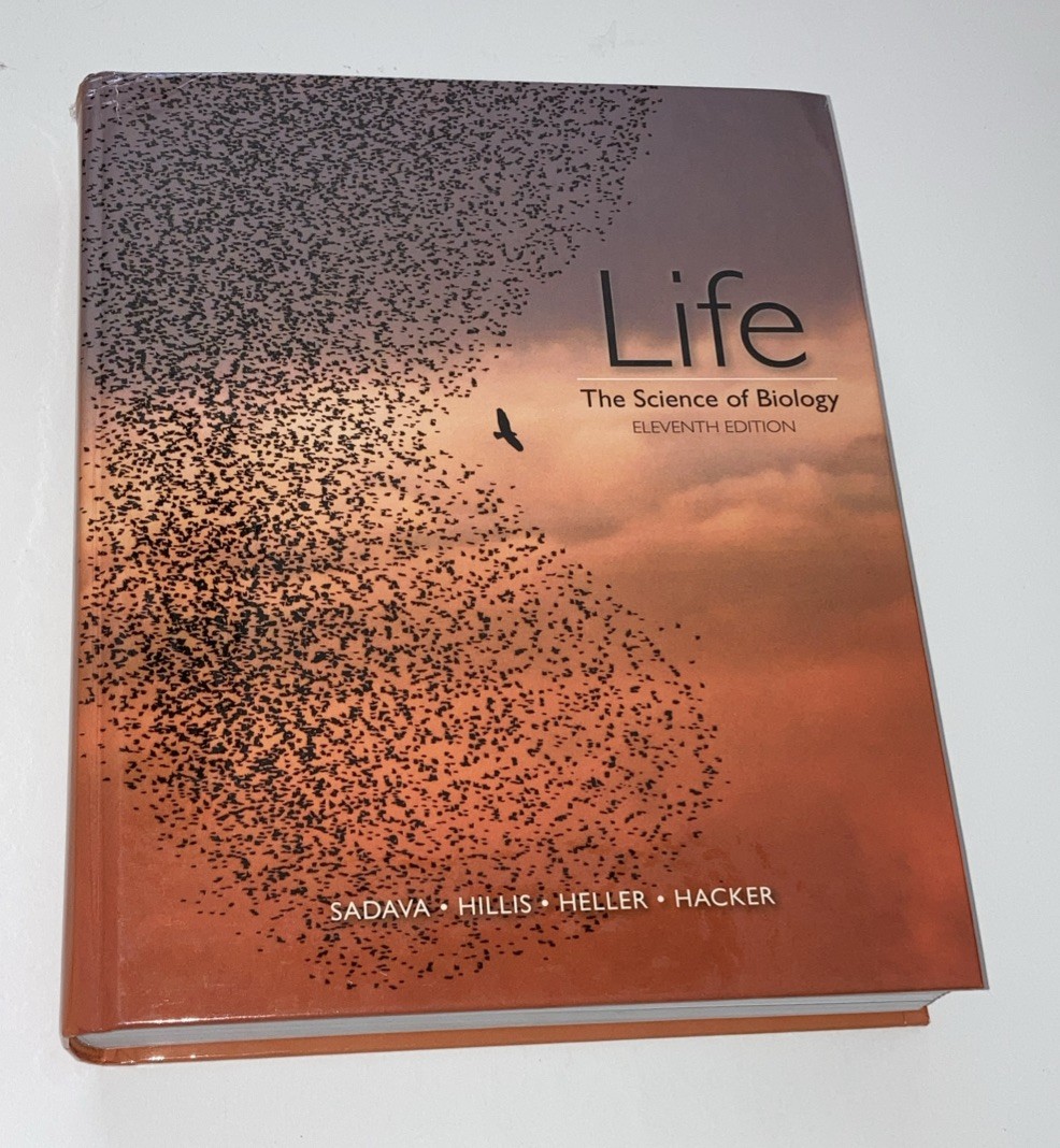 Life: The Science Of Biology, Eleventh Edition, By David Sadava