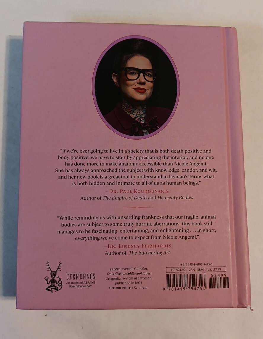 Nicole Angemi’s Anatomy Book A Catalog of Familiar Rare and Unusual Pathologies