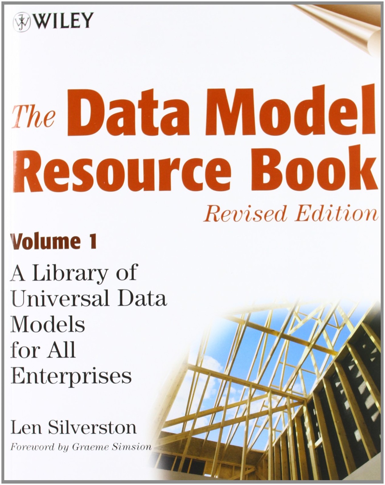 The Data Model Resource Book, Volume 1: A Library of Universal Data Models f…