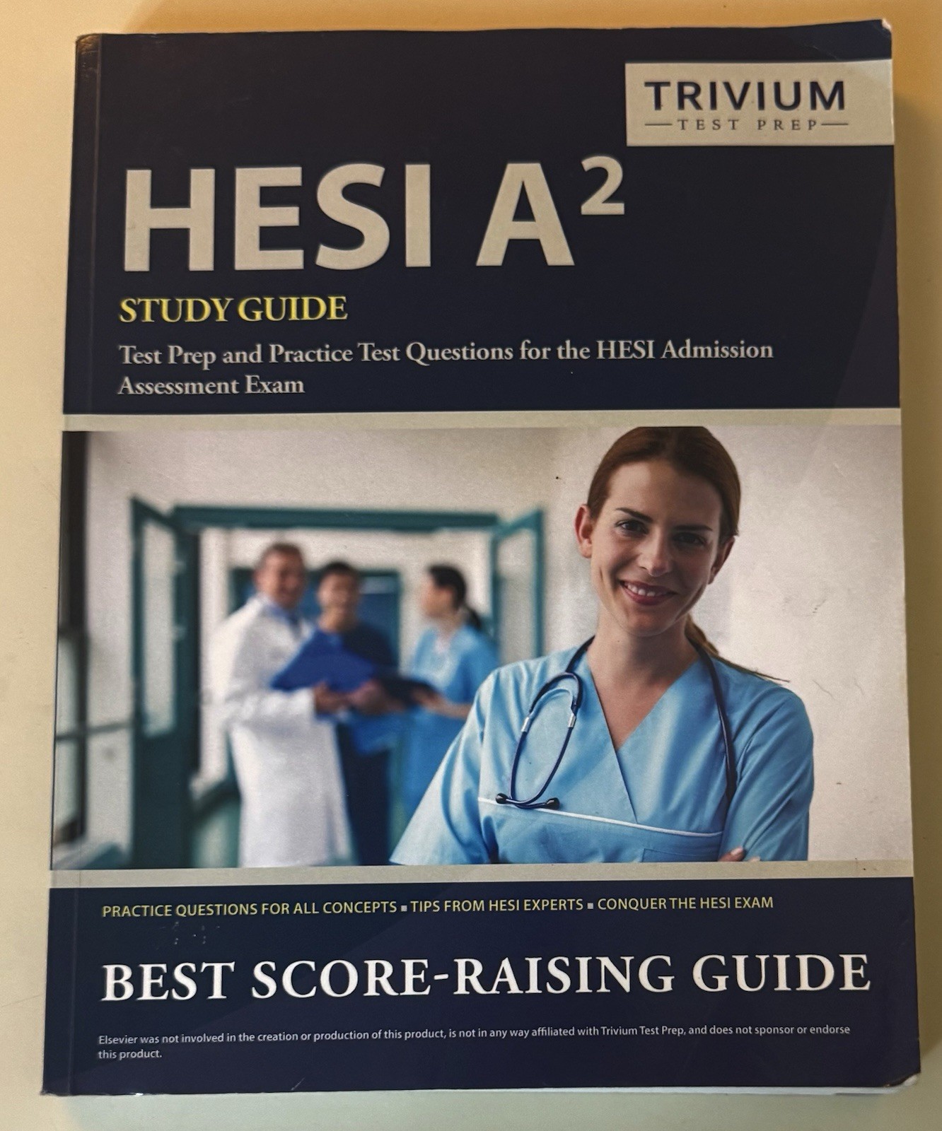HESI A2 STUDY GUIDE: TEST PREP AND PRACTICE TEST QUESTIONS By Trivium Health