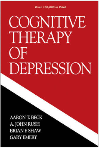 Cognitive Therapy of Depression (Guilford Clinical Psychology and Ps – VERY GOOD