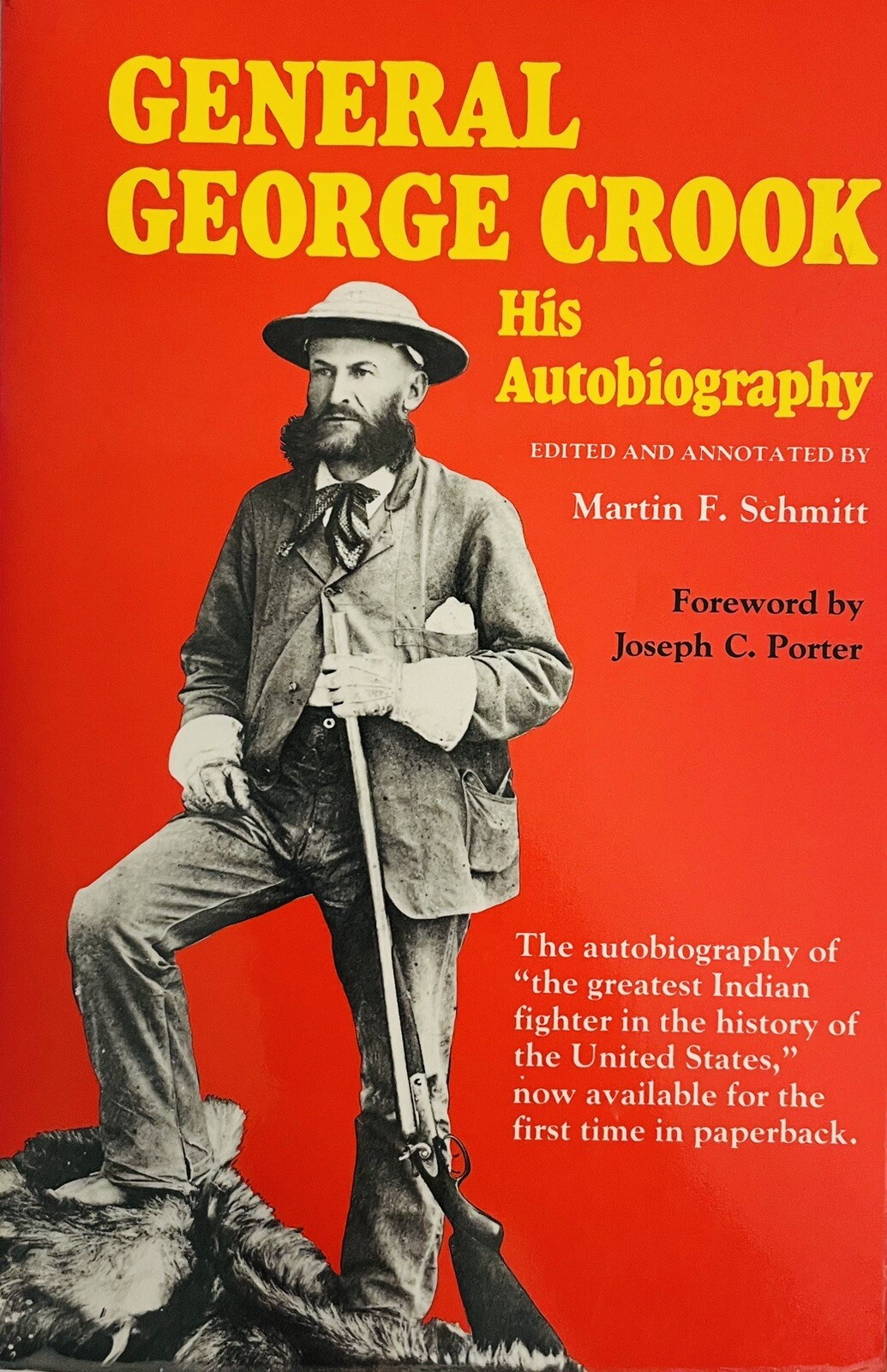 General George Crook His Autobiography Paperback Martin F. Schmitt 1986