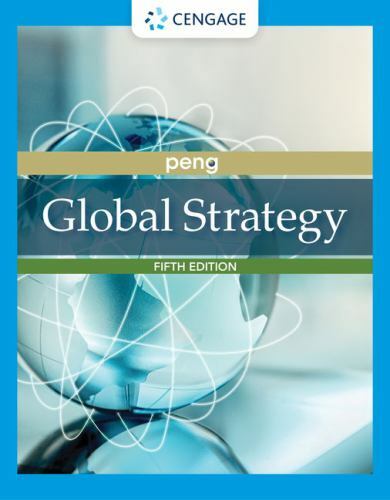 Global Strategy by Peng, Mike W.