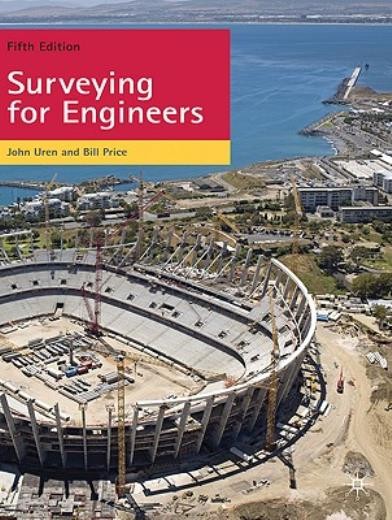 Surveying For Engineers