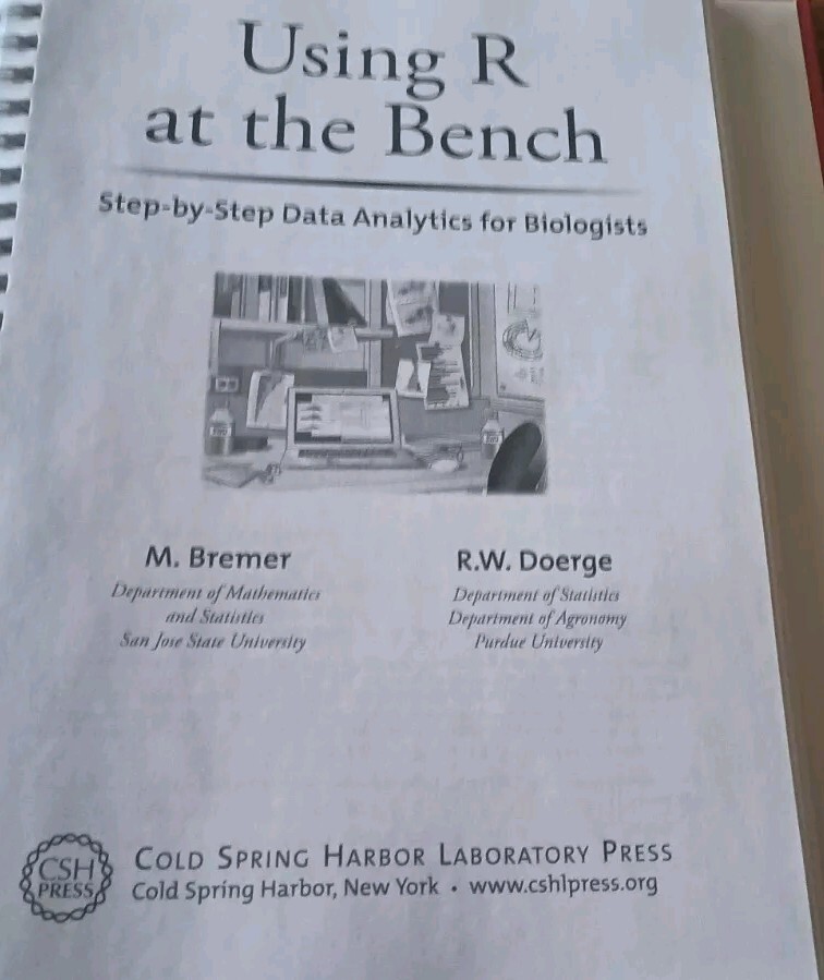 Using R at the Bench: Step-By-Step Data Analytics for Biologists – 9781621821120