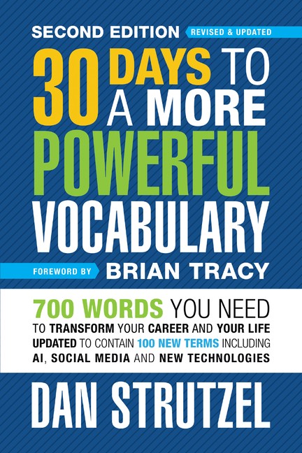 30 Days To A More Powerful Vocabulary Second Edition: 700 Wo…