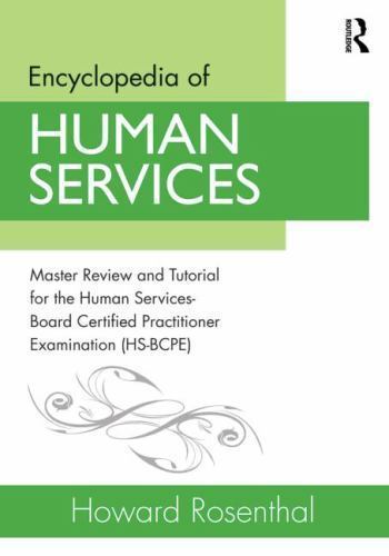 Encyclopedia of Human Services – Rosenthal, Howard