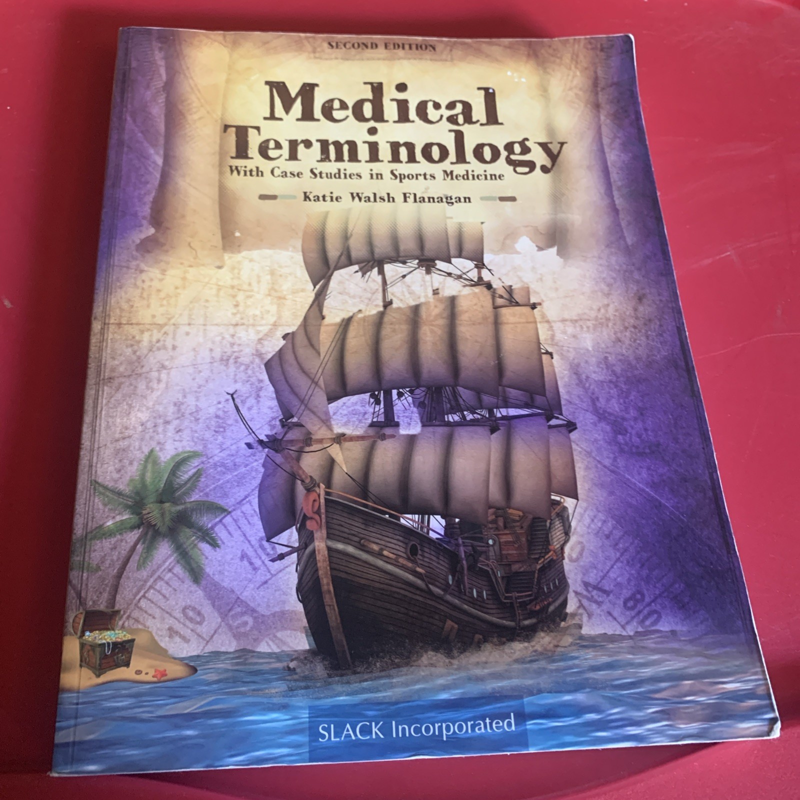 Medical Terminology with Case Studies in Sports Medicine by Katie Walsh Flanagan