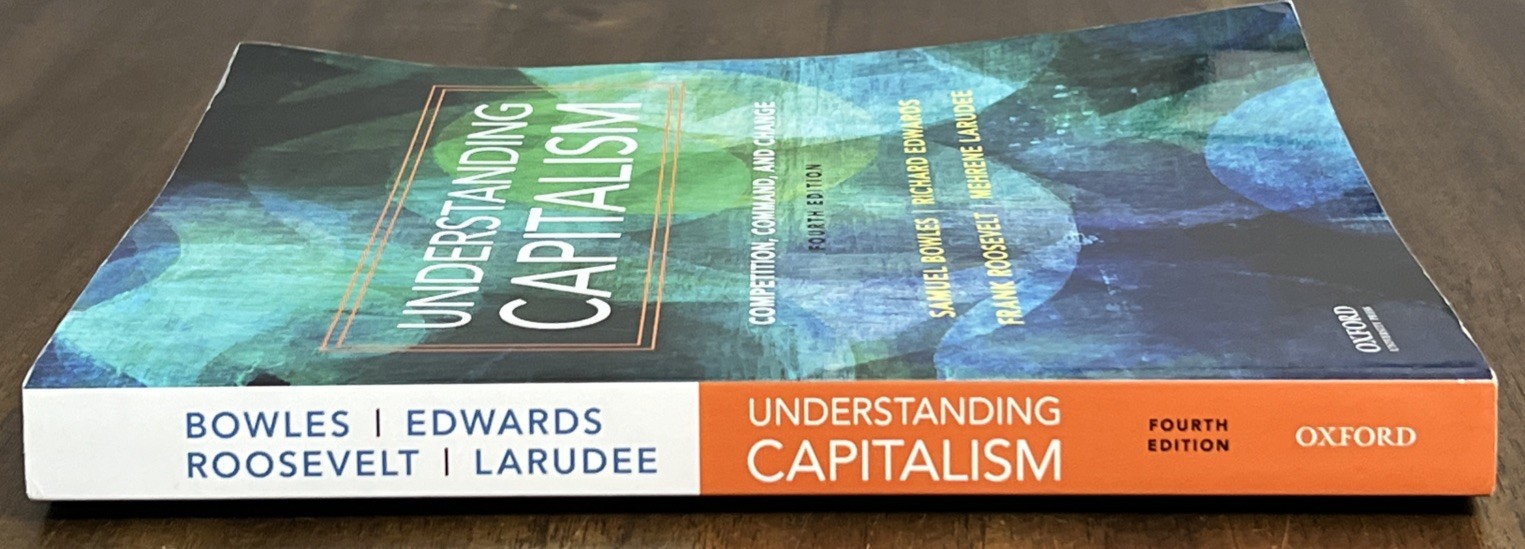 Understanding Capitalism: Competition, Command, and Change 4th Edition Paperback