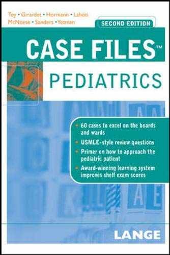 Case Files Pediatrics, Second – Paperback, by Toy Eugene; Yetman – Very Good n