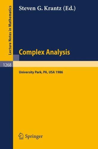 Complex Analysis : Seminar, University Park Pa, March 10-14, 1986, Paperback …