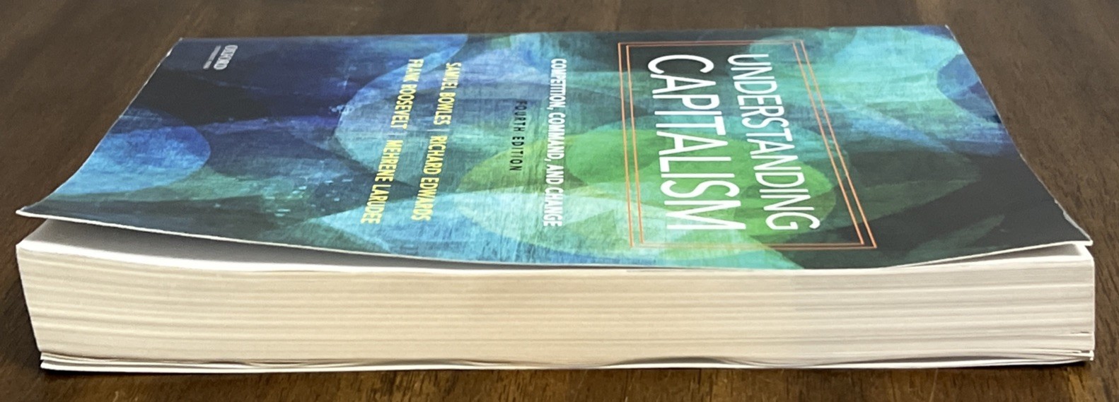 Understanding Capitalism: Competition, Command, and Change 4th Edition Paperback