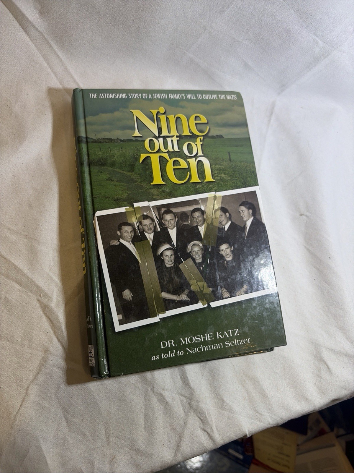 NINE OUT OF TEN By Moshe Katz – Hardcover **BRAND NEW**