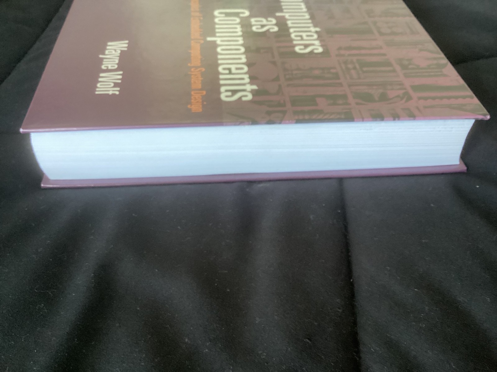 Computers as Components by Wayne Wolf (2000), with NEW CD-ROMs