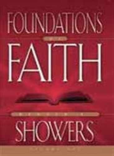 The Foundations of Faith Vol. 1 – Hardcover, by Showers Renald E. – Very Good