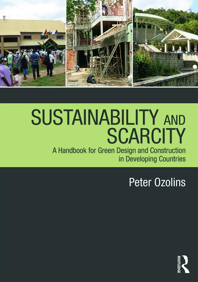Sustainability & Scarcity: A Handbook for Green Design and Construction in