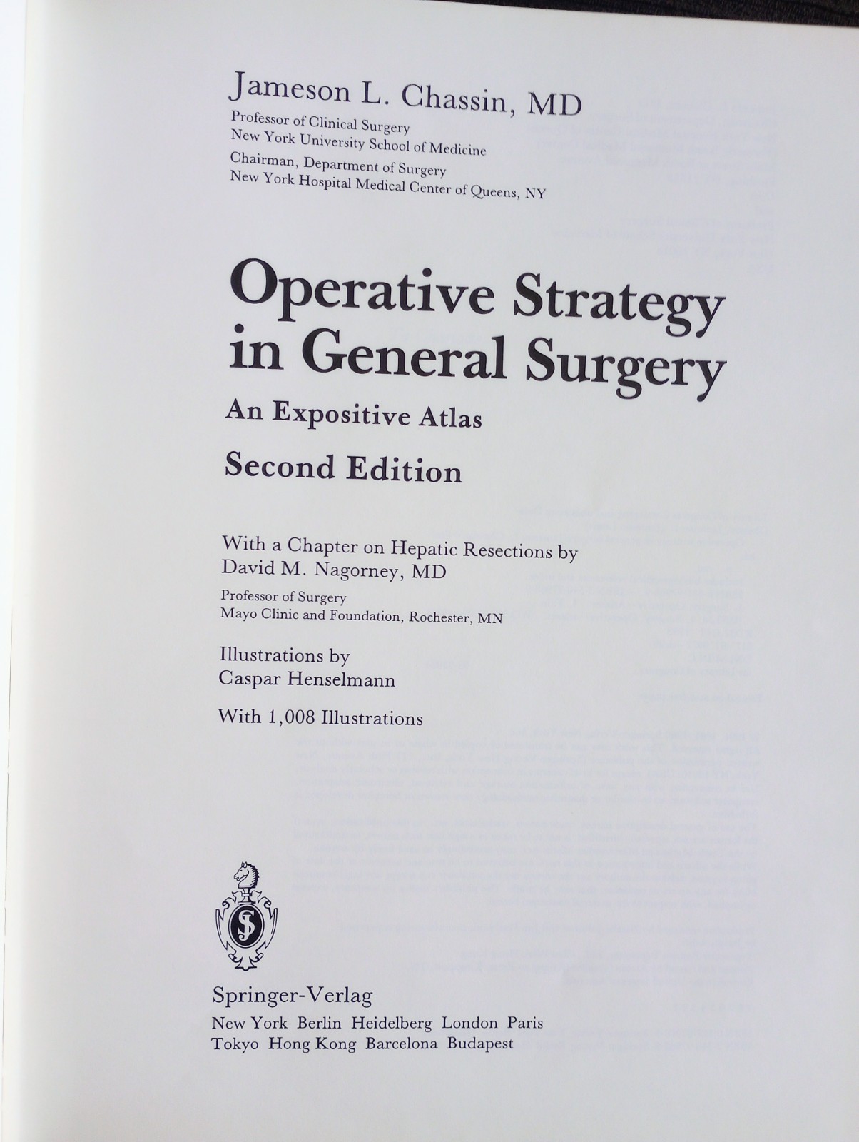 Chassin’s Operative Strategy in General Surgery 2nd Edition Hardcover GREAT COND