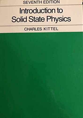 Introduction to Solid State Physics – Hardcover, by Charles Kittel – Very Good