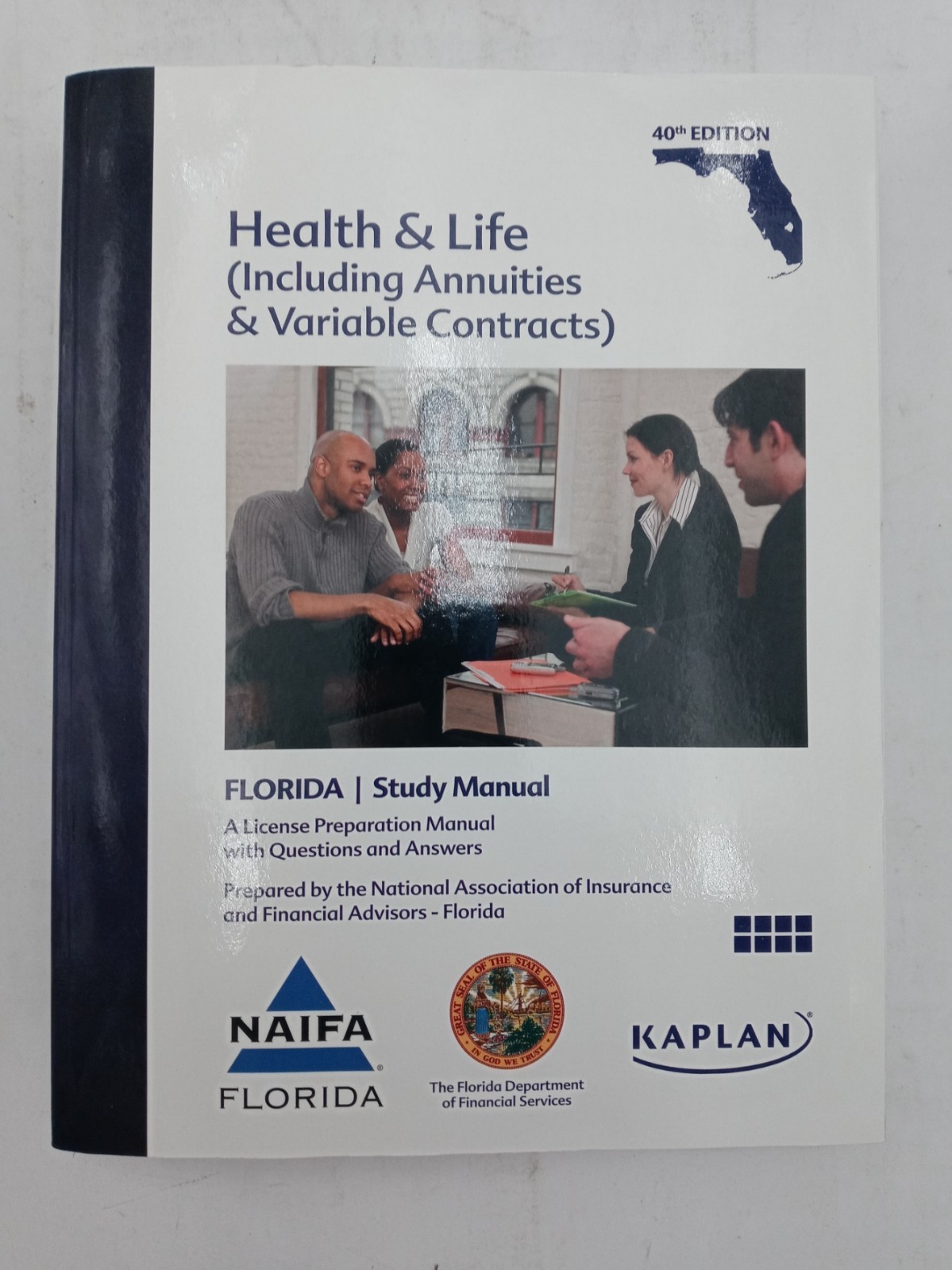 Health & Life (Including Annuities & Variable Contracts) 40th Florida Ed