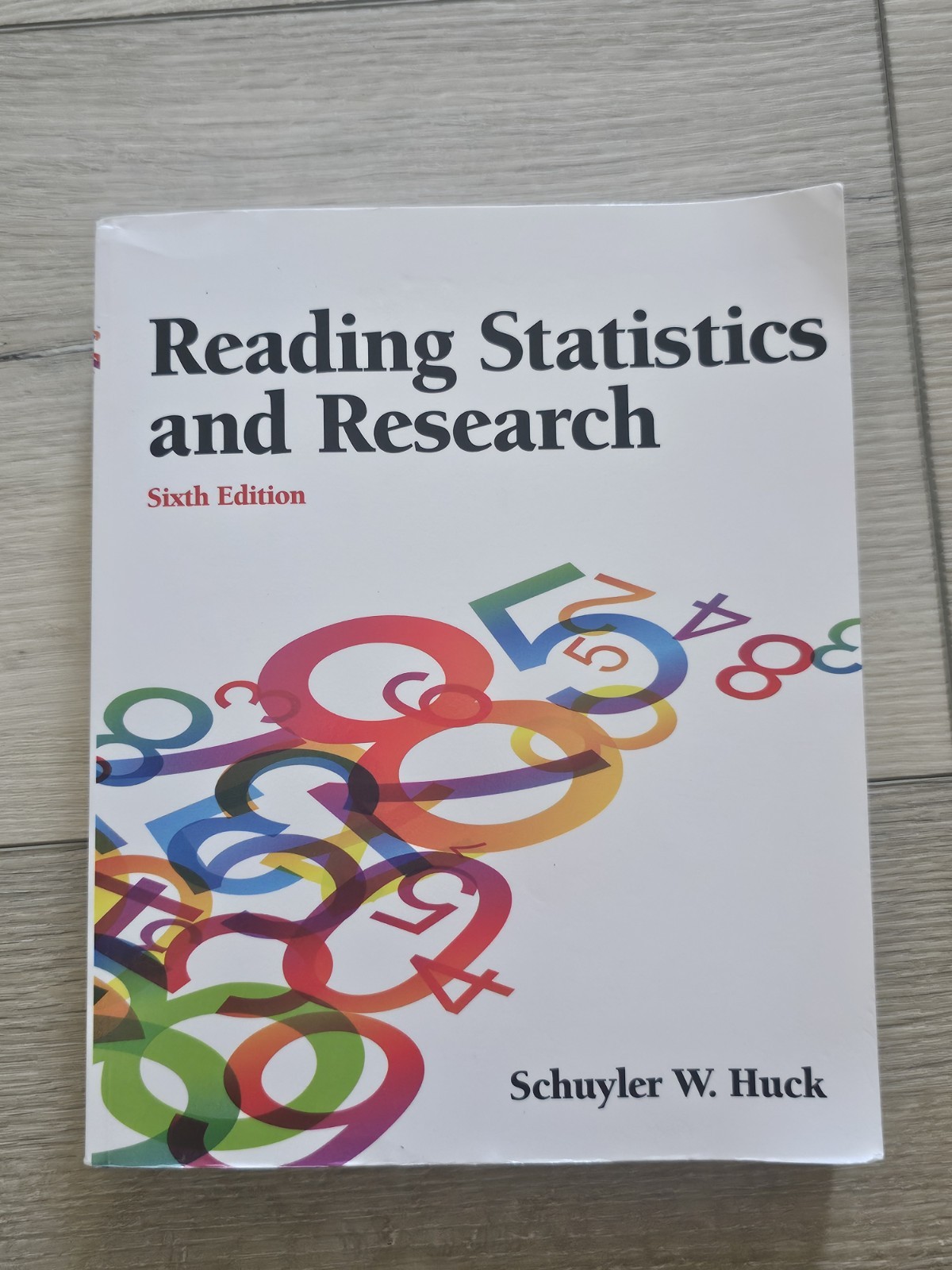 Reading Statistics and Research 6th Edition Schuyler Huck