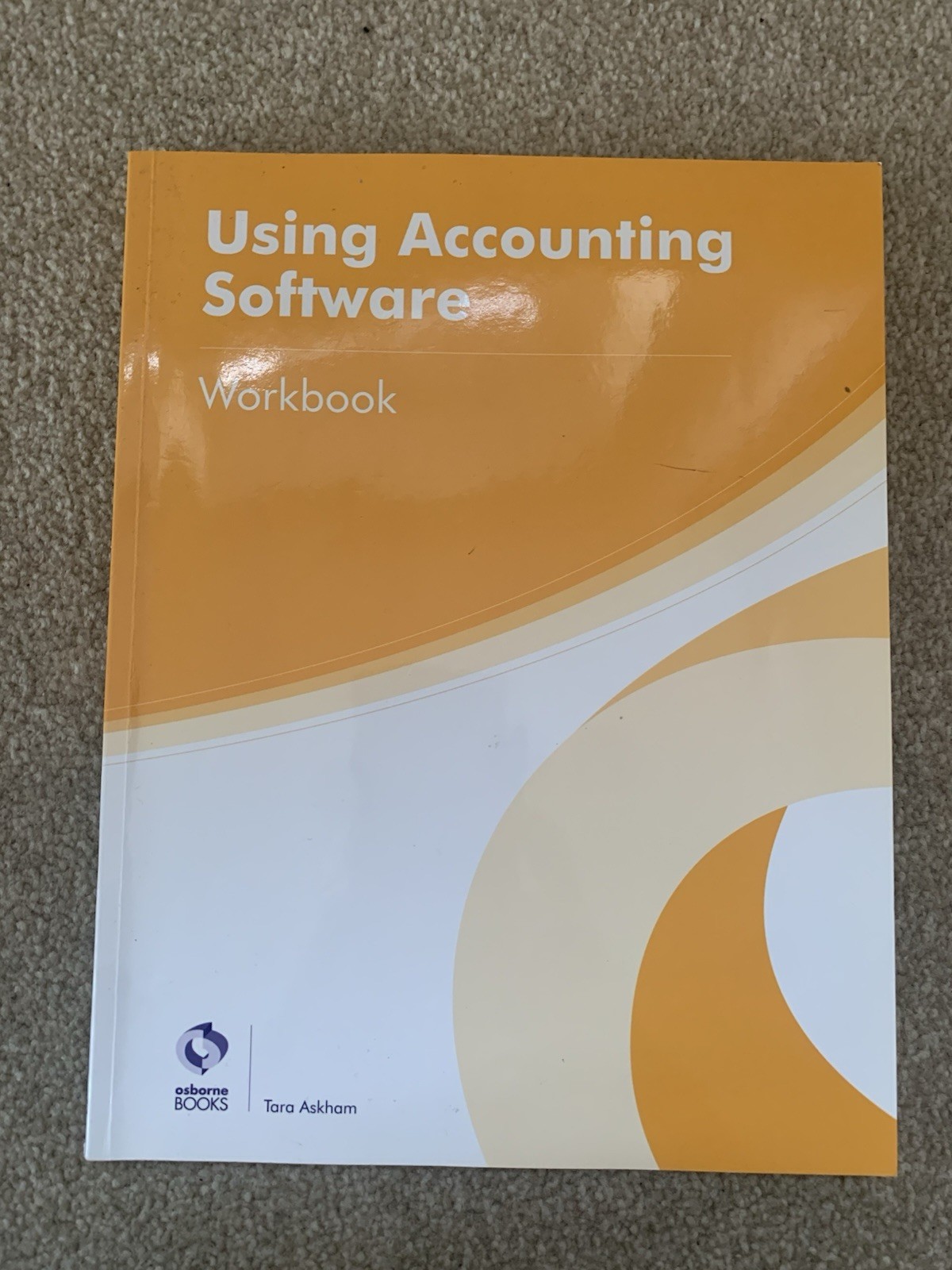 5 FOUNDATION CERTIFICATE IN ACCOUNTING WORKBOOKS IOSBOURNE BOOKS