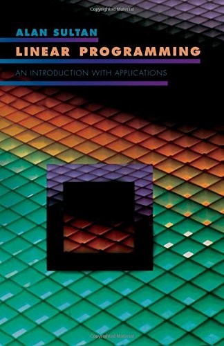 Linear Programming: An Introduction with…, Sultan, A.