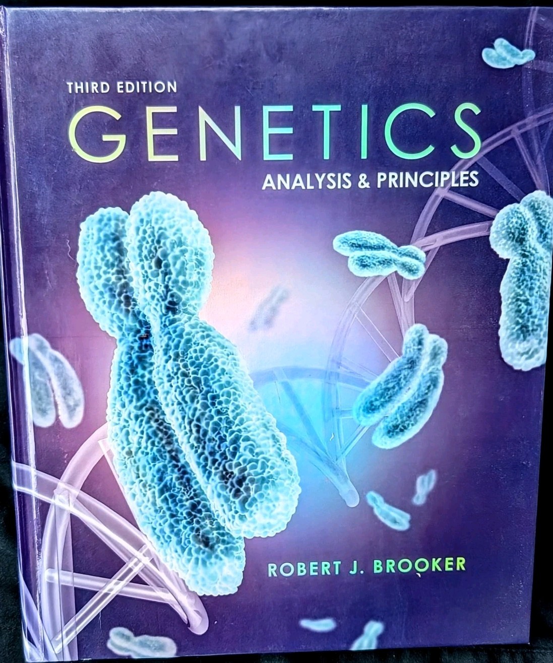 McGraw-Hill Genetics: Analysis & Principles 3rd Ed HC 2008 Robert J. Brooker