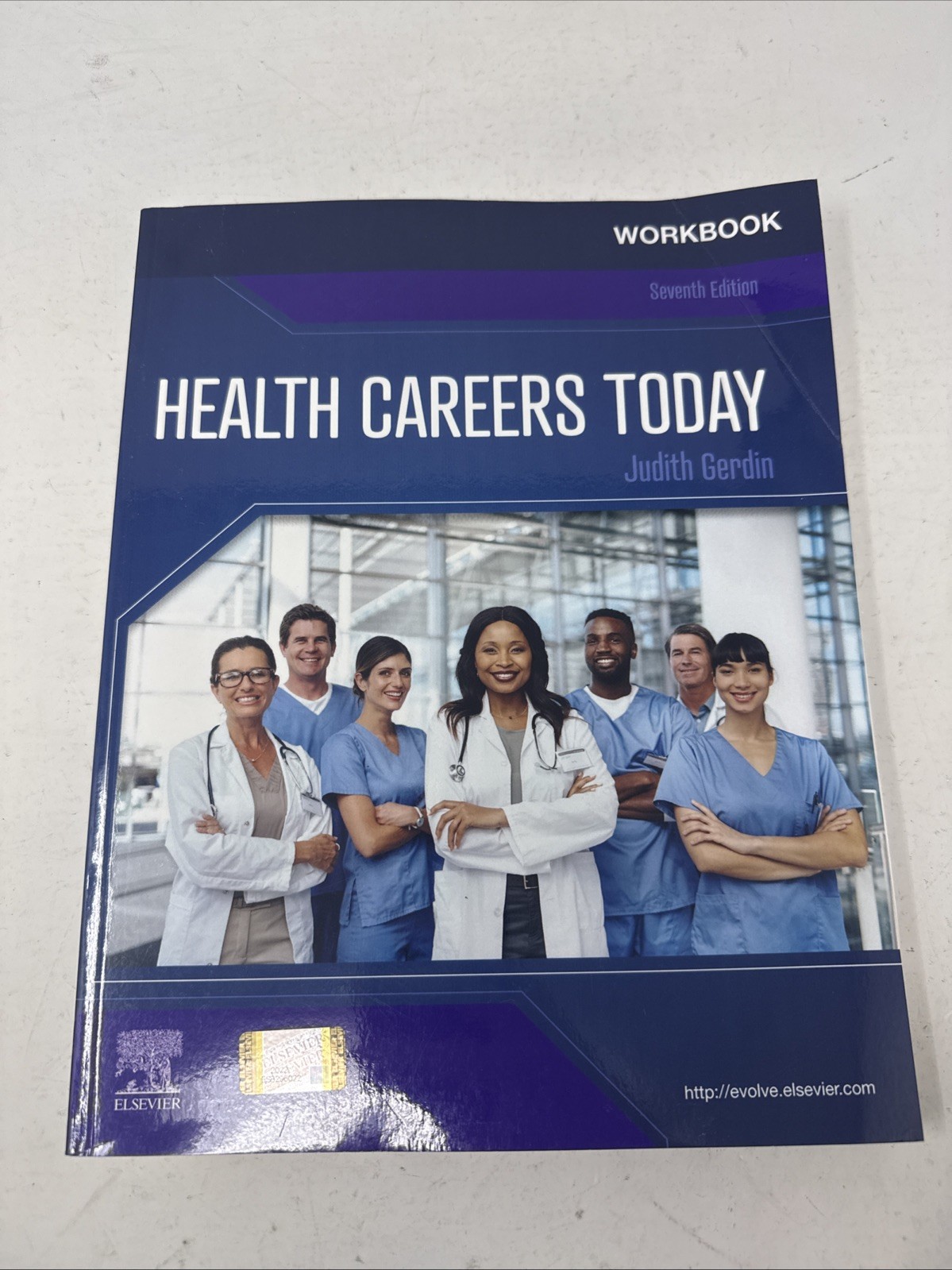 Health Careers Today -Workbook. 7th Ed. *Unused W/ Mild Shelfwear