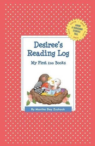 Martha Day Zschock Desiree’s Reading Log (Paperback) (UK IMPORT)