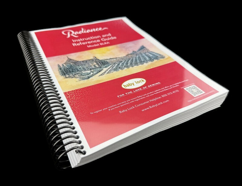 Baby Lock Radiance BLRA Instruction Manual: 288pg Full Color & Protective Covers