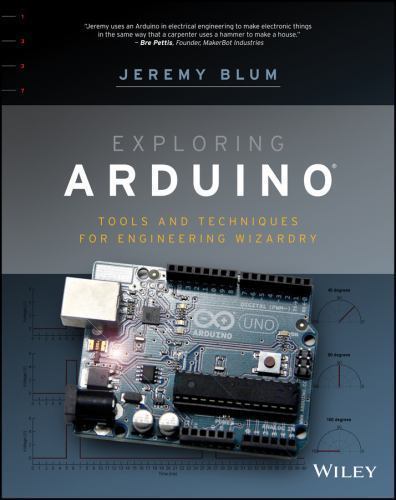 Exploring Arduino by Blum, Jeremy