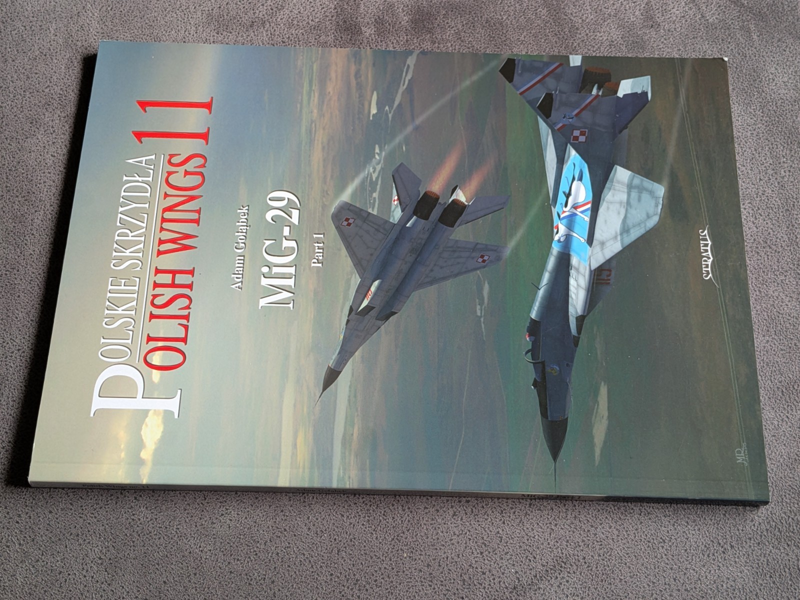 Polish Wings 11 Mig-29 Part 1 Adam Golabek First 20 Years in PAF Book
