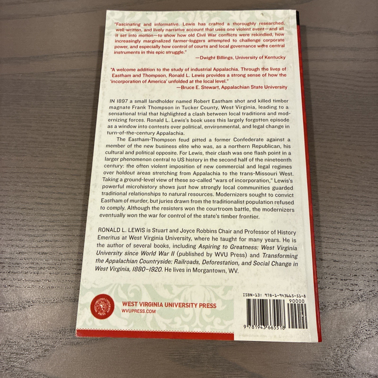 The Industrialist and the Mountaineer 2017 Trade Paperback West Virginia Timber