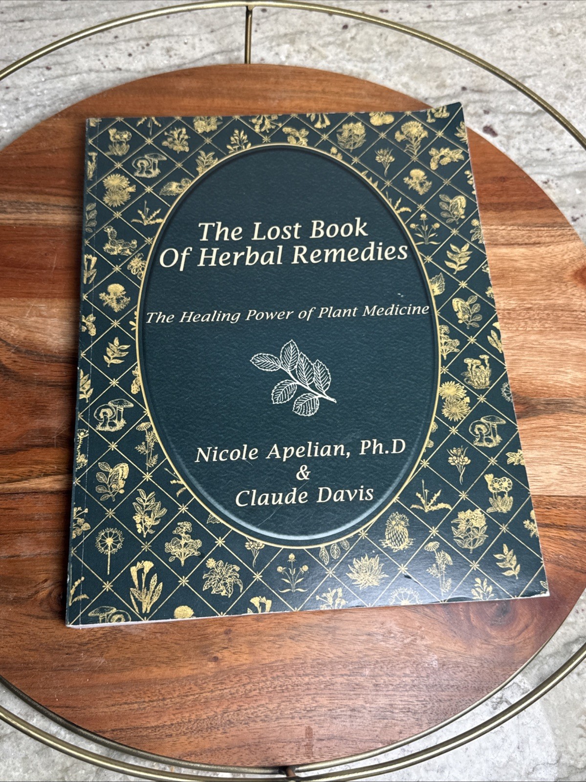 Lost Book Of Herbal Remedies: Healing Power Plant Medicine Apelian & Davis