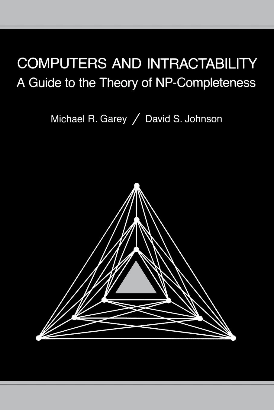 Computers and Intractability: A Guide to the Theory of NP-Completeness (Seri…