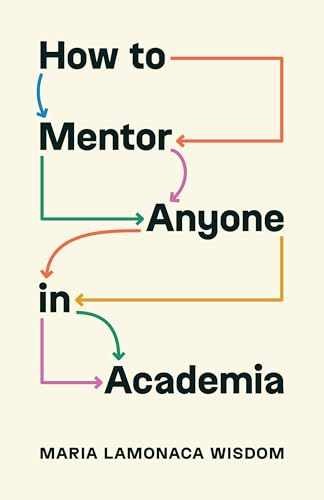 How to Mentor Anyone in – Paperback, by Wisdom Maria LaMonaca – Very Good
